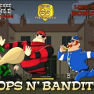 Cops N' Bandits